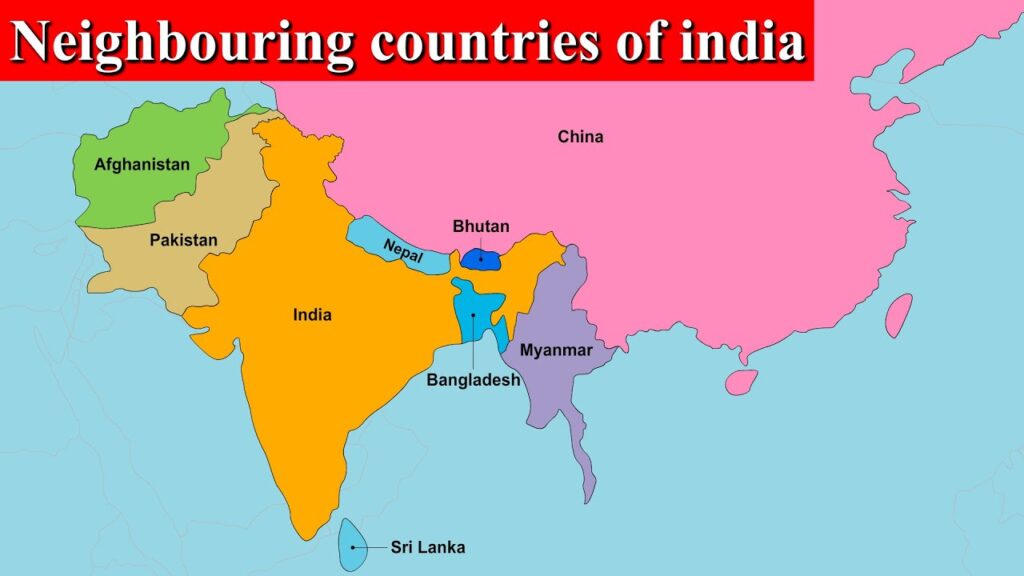 Neighbouring Countries Of India: List Of India's Bordering Nations