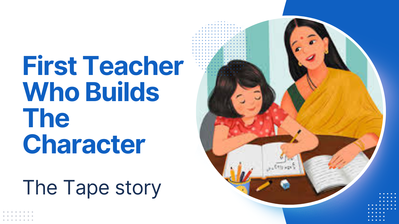 First Teacher- My Mother