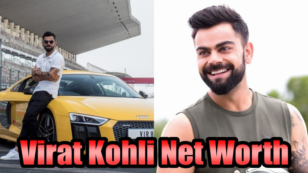 Virat Kohli Net Worth 2024: Earnings, Assets, Cars & Houses