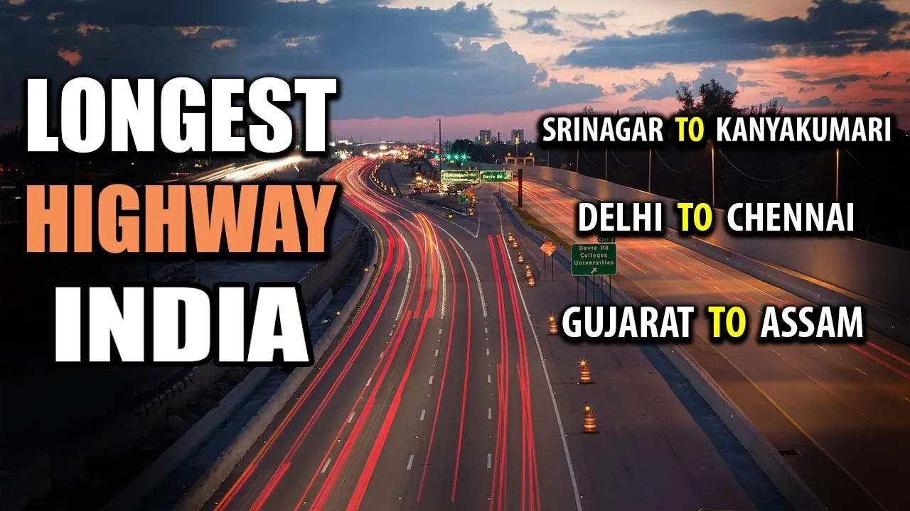 Top 10 Longest National Highways In India In 2024 Complete List