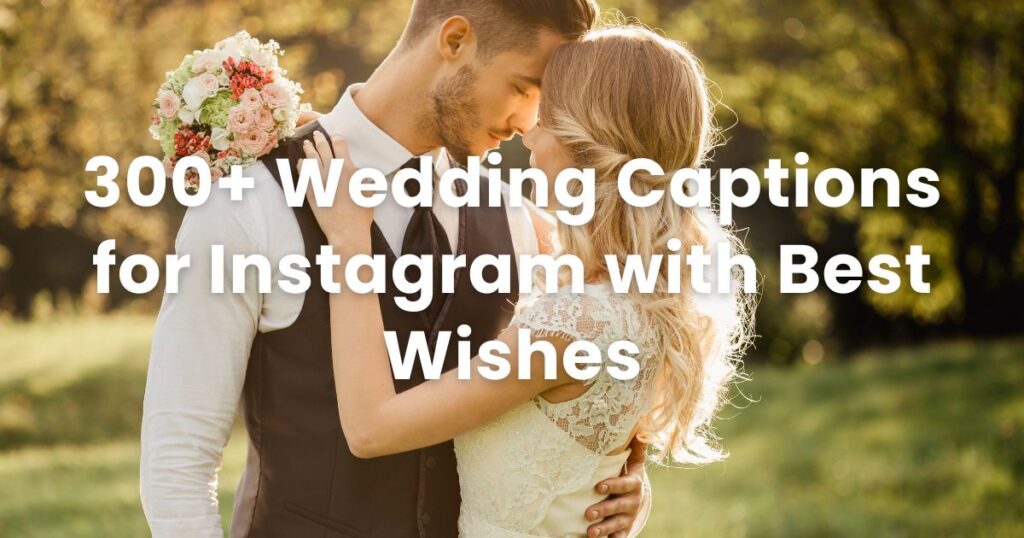 300+ Anniversary Wishes & Captions for Instagram | Cute, Funny, Romantic Wishes