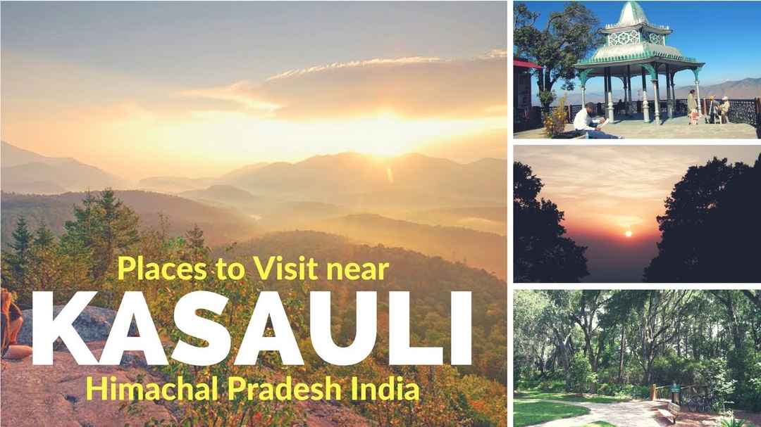 20 best places to visit in Kasauli- Location, time |  Top tourist destination